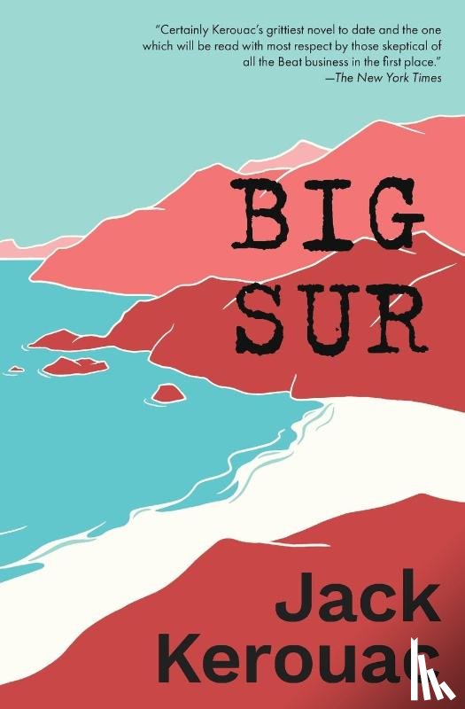 Kerouac, Jack - Big Sur