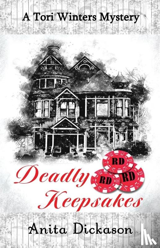 Dickason, Anita - Deadly Keepsakes