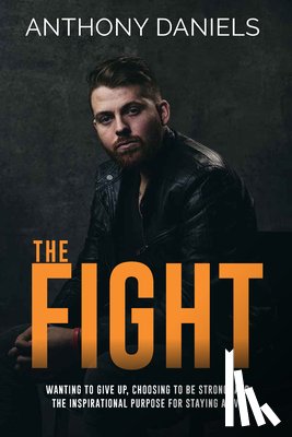 Daniels, Anthony - The Fight