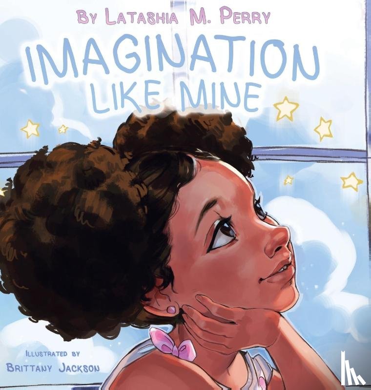Perry, Latashia M - Imagination Like Mine