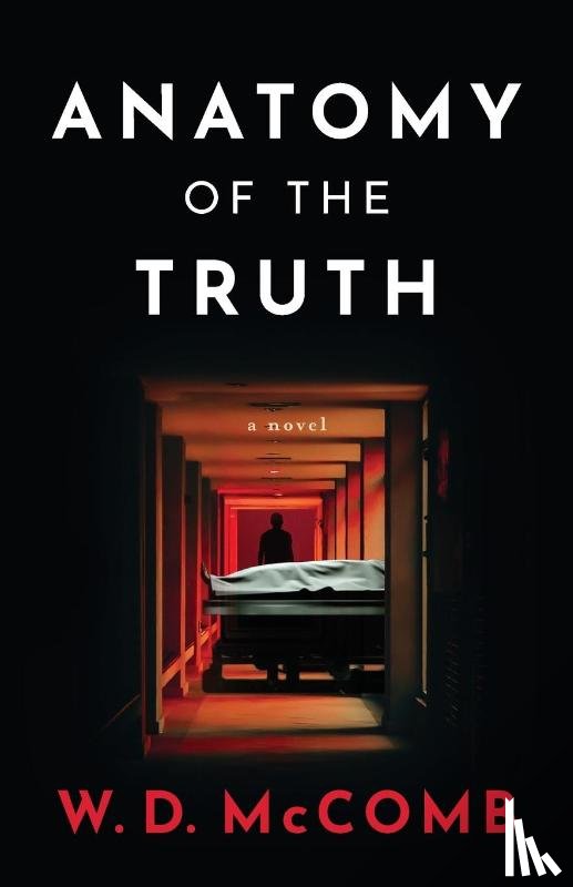 McComb, W D - Anatomy of the Truth