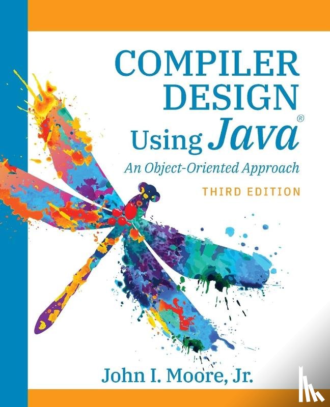 Moore, John I - Compiler Design Using Java(R)
