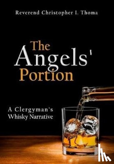 Thoma, Christopher Ian - The Angels' Portion