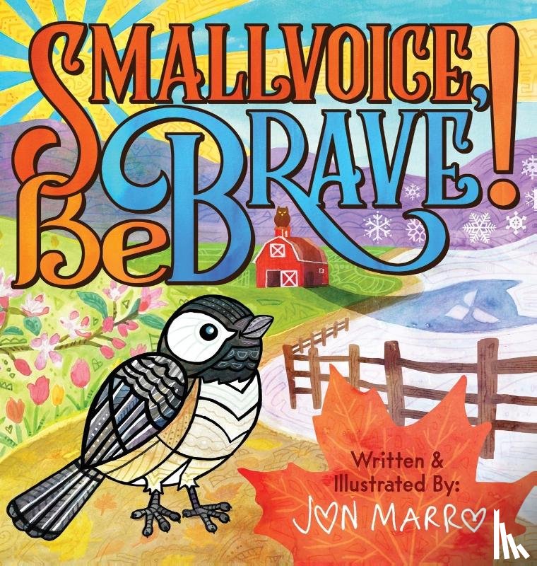Marro, Jon - Smallvoice, Be Brave!
