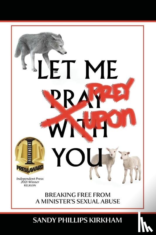 Kirkham, Sandy Phillips - Let Me Prey Upon You