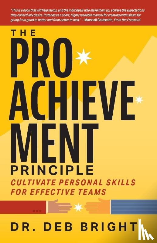 Bright, Deborah - The Pro-Achievement Principle