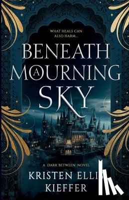 Ellis Kieffer, Kristen - Beneath a Mourning Sky