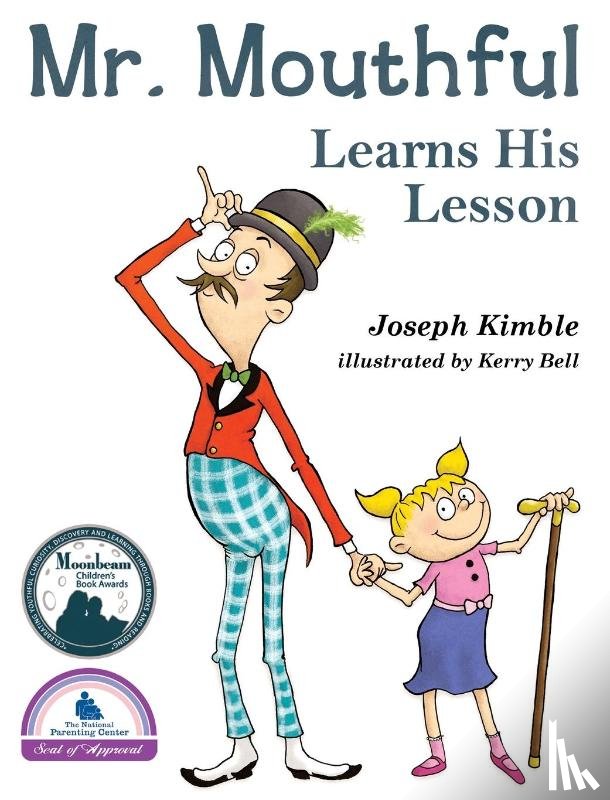 Kimble, Joseph - Mr. Mouthful Learns His Lesson
