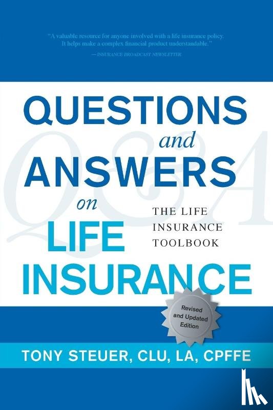 Steuer, Tony - Questions and Answers on Life Insurance
