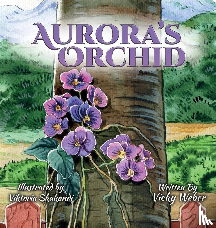 Weber, Vicky - Aurora's Orchid