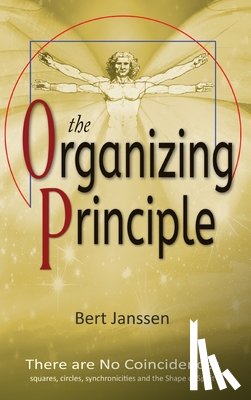 Janssen, Bert - The Organizing Principle