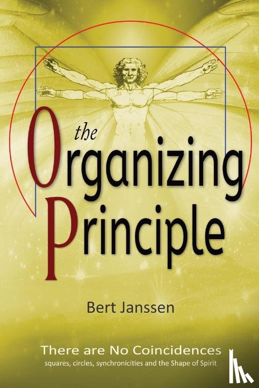 Janssen, Bert - The Organizing Principle