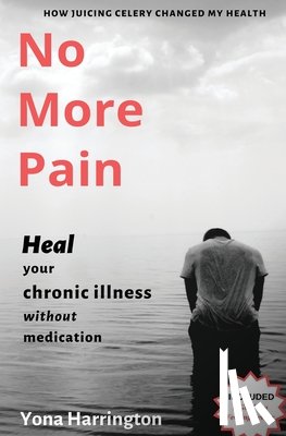 Harrington, Yona - No More Pain