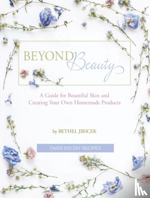 Jiricek, Bethel - Beyond Beauty