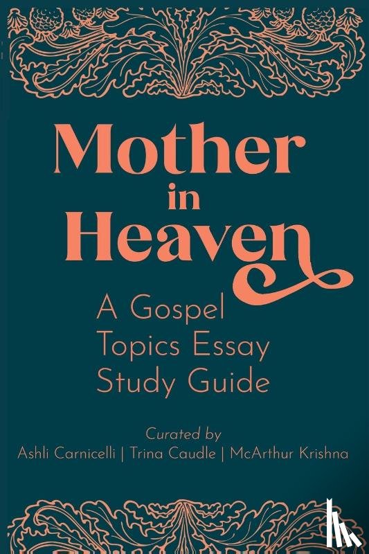 Carnicelli, Ashli, Caudle, Trina, Krishna, McArthur - Mother in Heaven