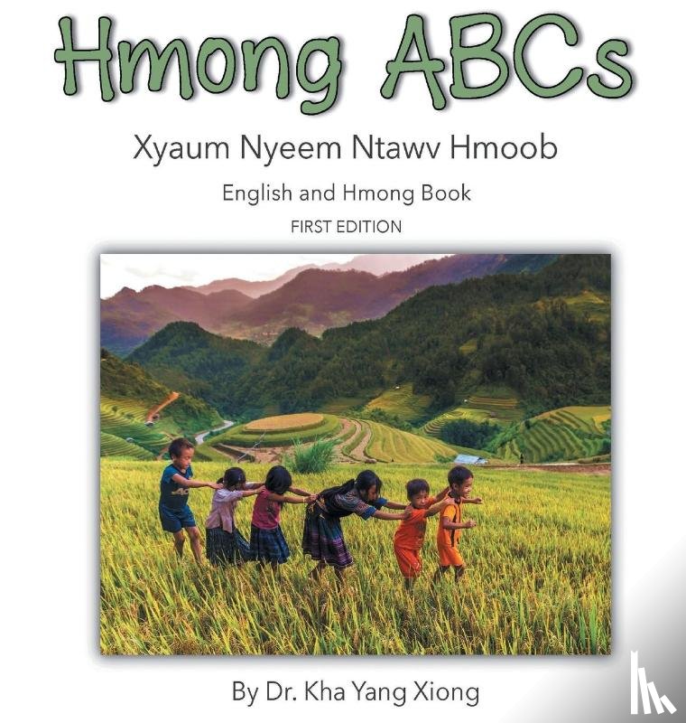 Xiong, Kha Yang - Hmong ABCs