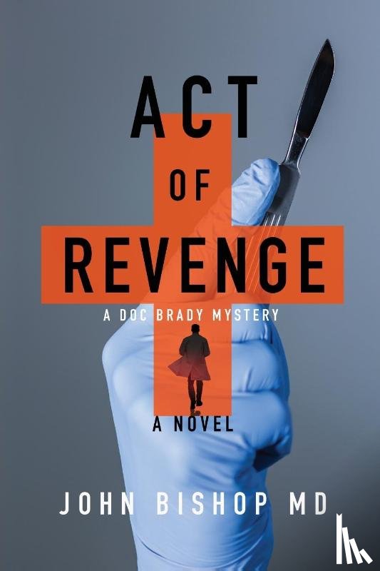 Bishop, John - Act of Revenge