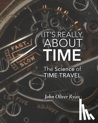 Ryan, John Oliver - It's Really About Time