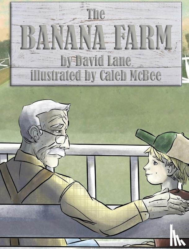 Lane, David - The Banana Farm