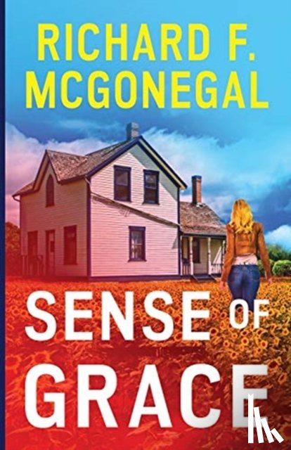 McGonegal, Richard F - Sense of Grace