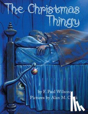 Wilson, F Paul - The Christmas Thingy