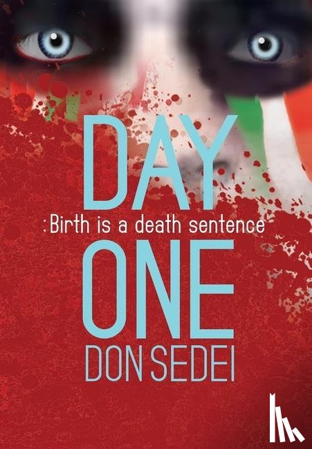 Sedei, Don - Day One