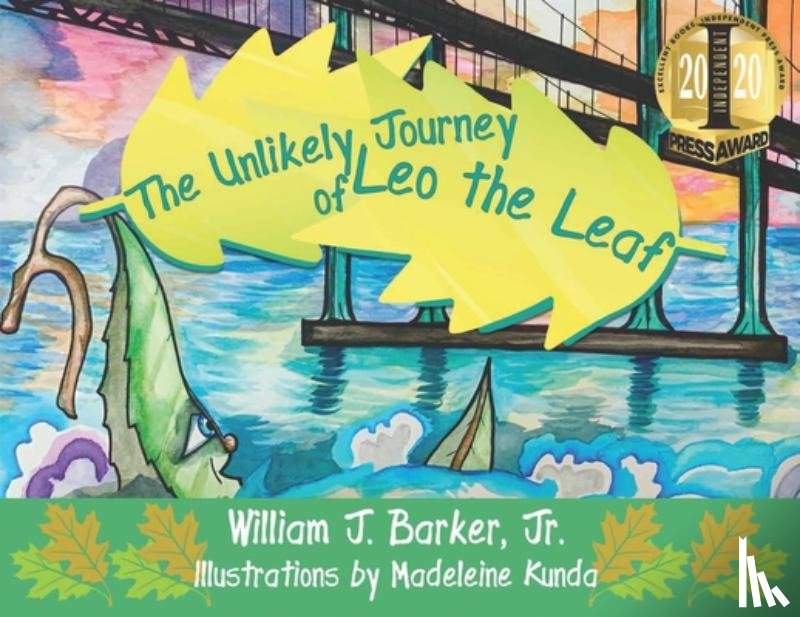 Barker, William J - The Unlikely Journey of Leo the Leaf