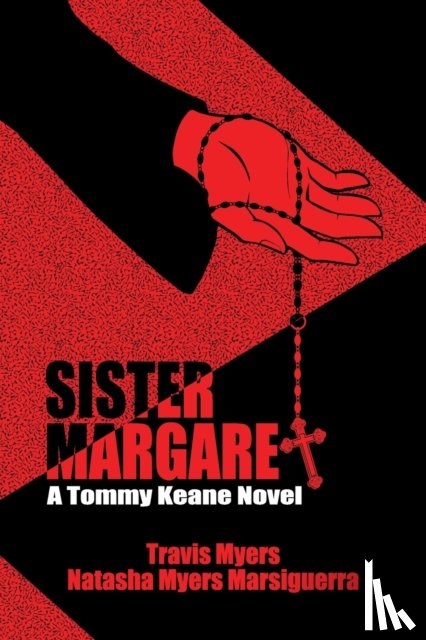 Myers, Travis J, Marsiguerra, Natasha K - Sister Margaret