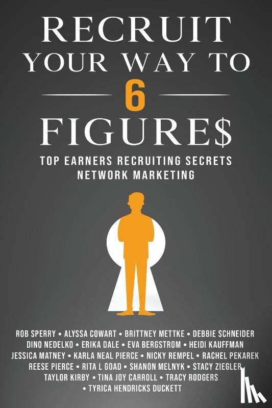 Sperry, Rob L - Recruit Your Way To 6 Figures