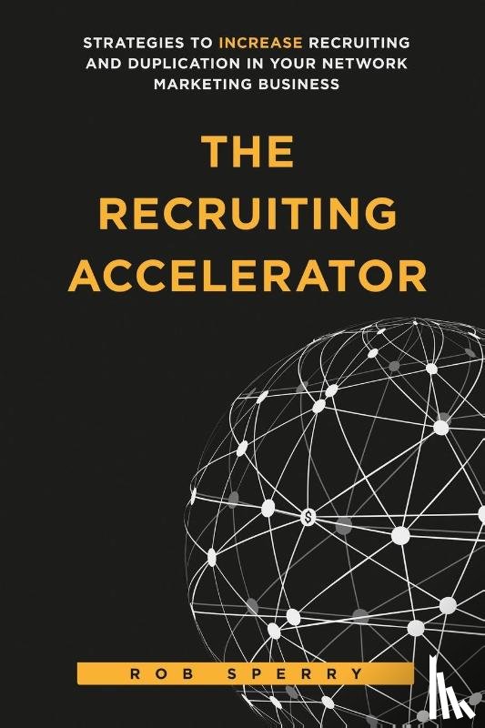 Sperry, Rob L - The Recruiting Accelerator