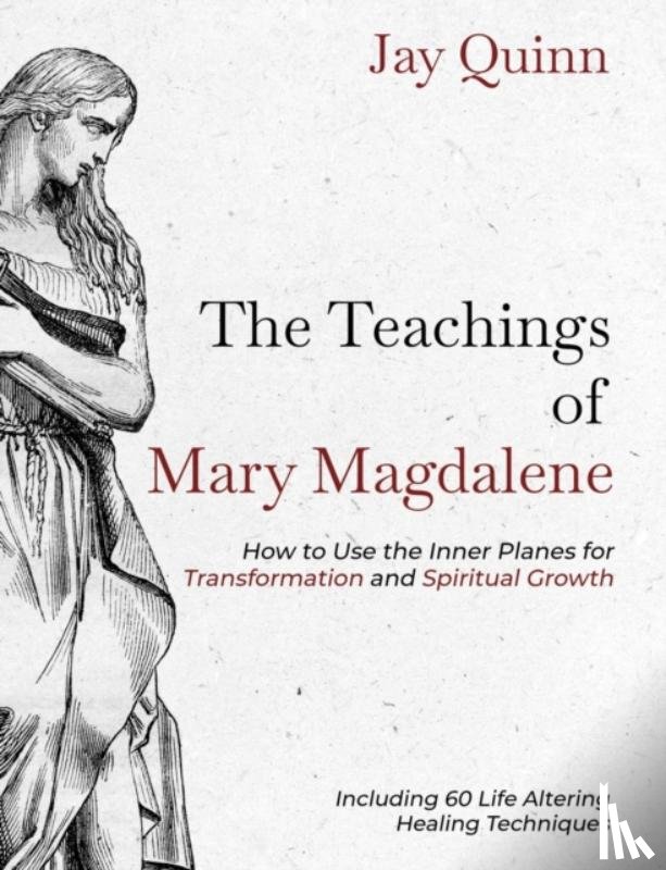 Quinn, Jay - The Teachings of Mary Magdalene