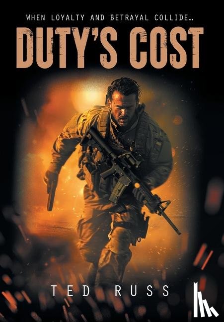 Russ, Ted - Russ, T: Duty's Cost