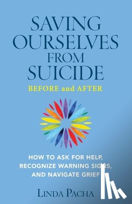 Pacha, Linda - Saving Ourselves From Suicide - Before and After