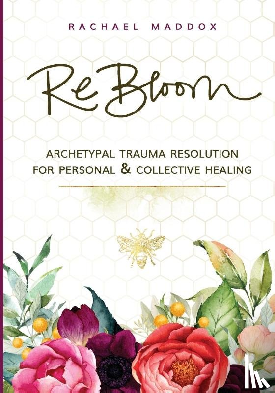 Maddox, Rachael - ReBloom