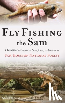 McConnell, Robert H. - Fly Fishing the Sam
