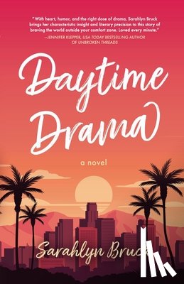 Bruck, Sarahlyn - Daytime Drama