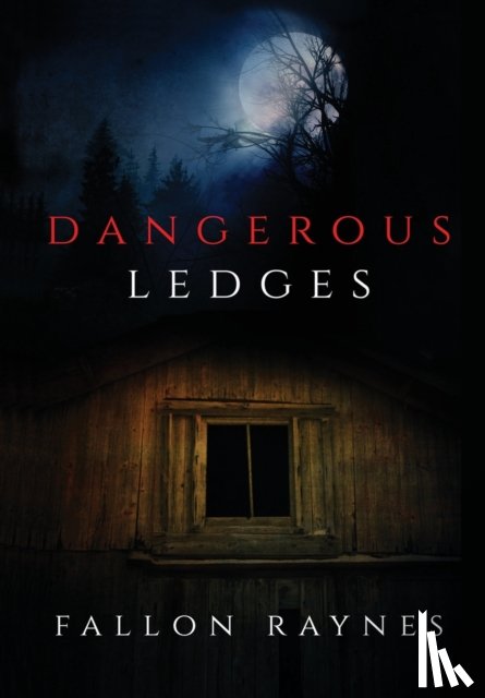 Raynes, Fallon - Dangerous Ledges