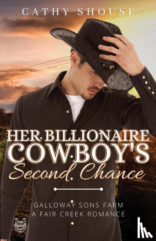 Shouse, Cathy - Her Billionaire Cowboy's Second Chance
