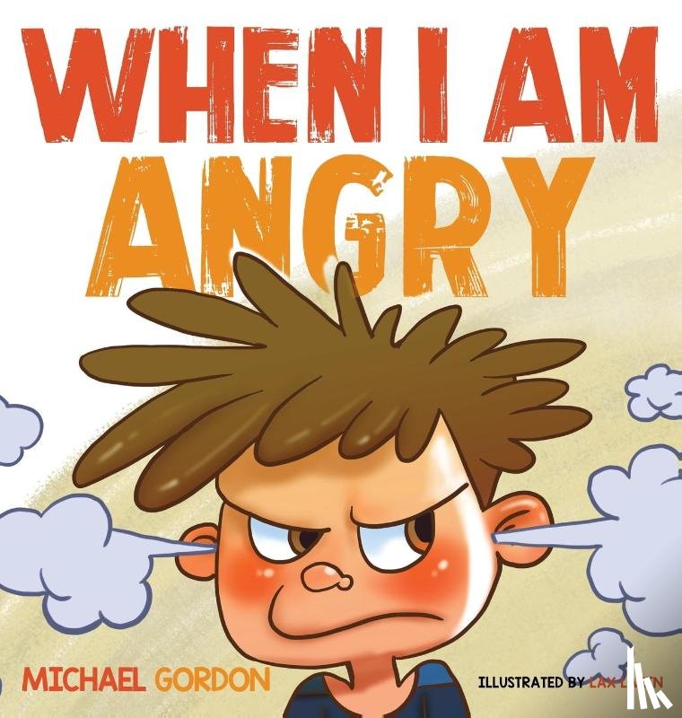 Michael, Gordon - When I Am Angry