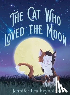 Reynolds, Jennifer Lea - The Cat Who Loved the Moon