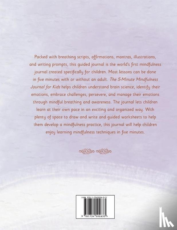 Lynch, Amanda Loraine - The 5-Minute Mindfulness Journal for Kids