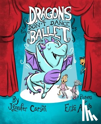 Carson, Jennifer - Dragons Don't Dance Ballet