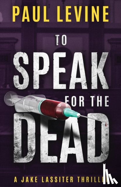 Levine, Paul - To Speak for the Dead