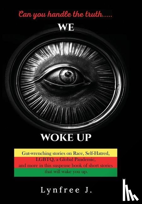 J, Lynfree - We Woke Up