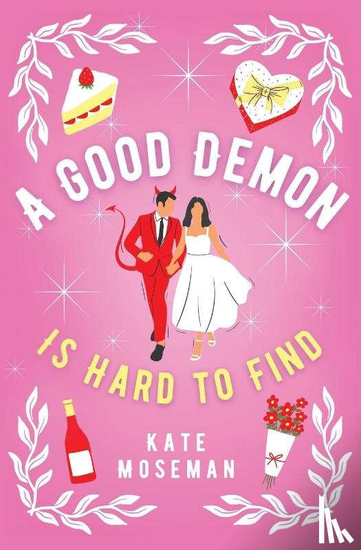 Moseman, Kate - A Good Demon Is Hard to Find