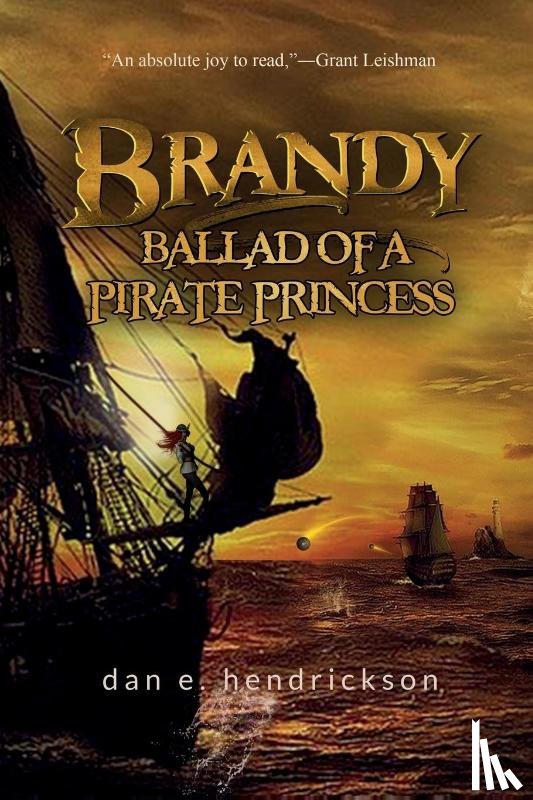 Hendrickson, Dan E - Brandy, Ballad of a Pirate Princess