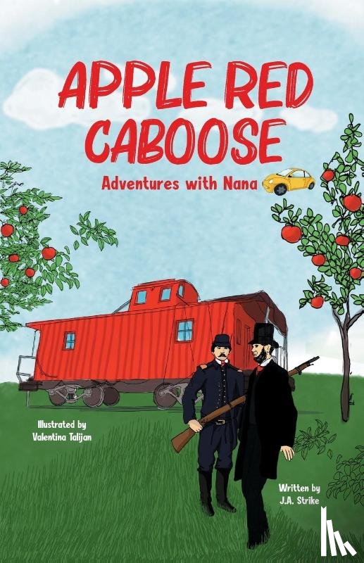 Strike, J a - Apple Red Caboose