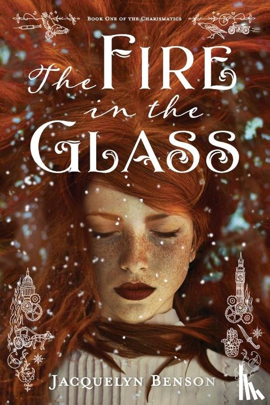 Benson, Jacquelyn - The Fire in the Glass