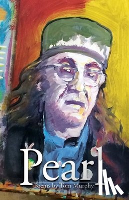 Murphy, Tom - Pearl
