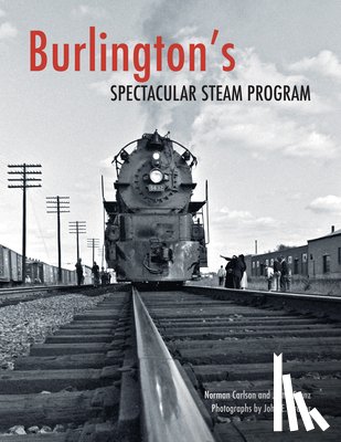 Franz, Justin - Burlington's Spectacular Steam Program